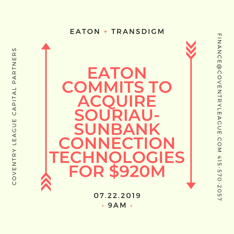Eaton to Acquire Souriau-Sunbank for $290M | Coventry League Capital Partners | Blogentary | July 2019